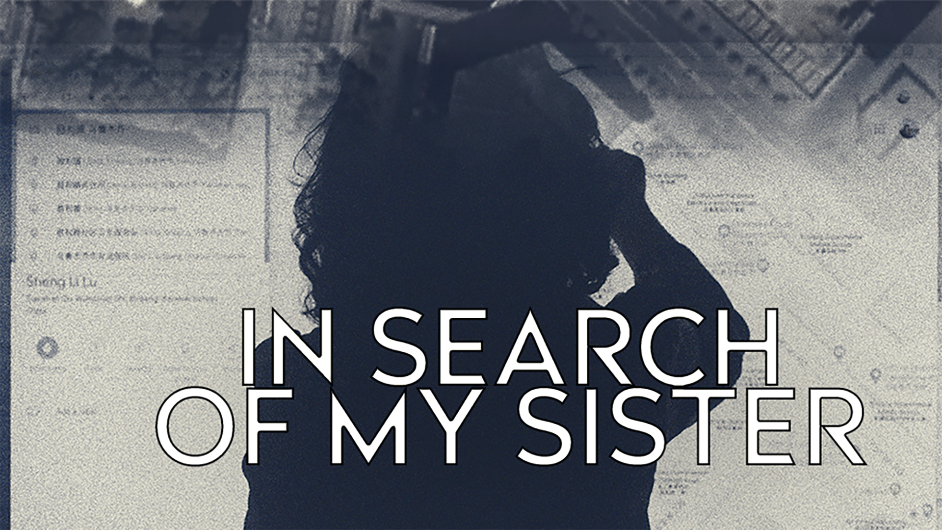 In Search of My Sister